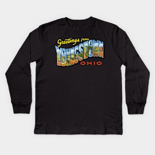 Greetings from Youngstown Ohio Kids Long Sleeve T-Shirt